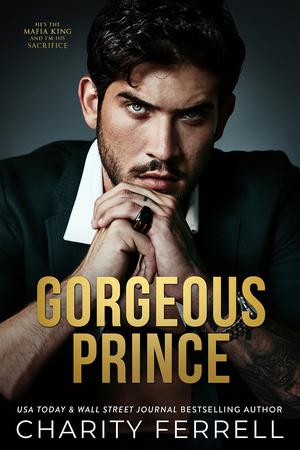 Gorgeous Prince (Marchetti Mafia #2)