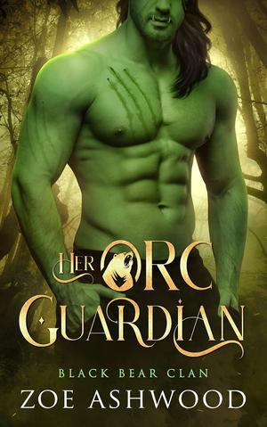 Her Orc Guardian (Black Bear Clan #2)