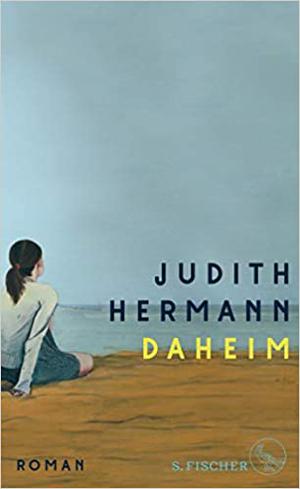 Daheim by Judith Hermann