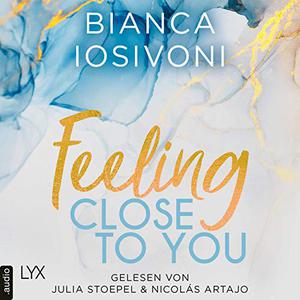 Feeling Close to You by Bianca Iosivoni