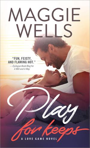 Play for Keeps (Love Games #2)
