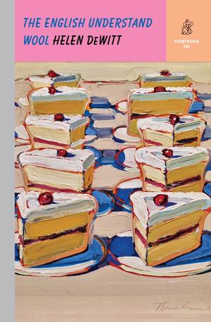 The English Understand Wool by Helen DeWitt