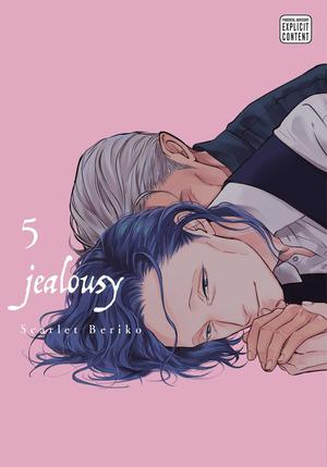 Jealousy, Vol. 5 (Jealousy #5)