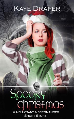 Spooky Christmas: A Reluctant Necromancer Short Story (Reluctant Necromancer #6.5)