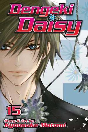 Dengeki Daisy, Vol. 15 (電撃デイジー / Dengeki Daisy #15)