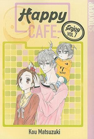 Happy Cafe, Volume 7 (Happy Cafe #7)