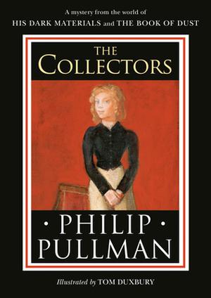 His Dark Materials: The Collectors (His Dark Materials #0.6)