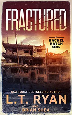 Fractured (Rachel Hatch #0.5)