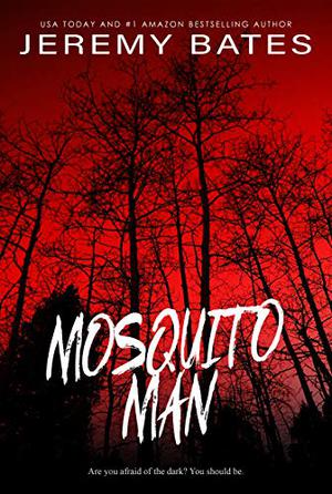 Mosquito Man by Jeremy Bates
