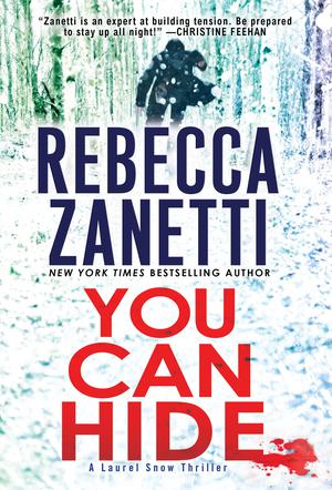 You Can Hide (Laurel Snow #2)