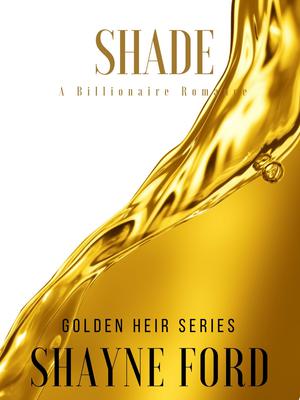 Shade (Golden Heir #1)