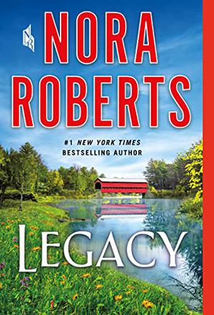 Legacy by Nora Roberts, January LaVoy