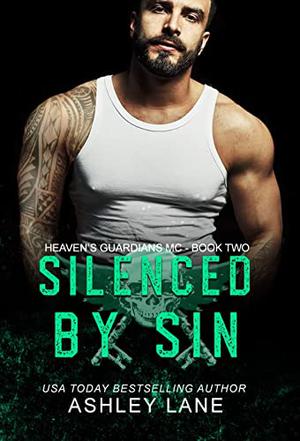 Silenced By Sin by Ashley Lane