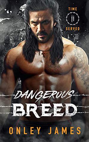 Dangerous Breed (Time Served #2)
