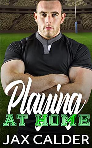 Playing at Home (Sporting Secrets #2)