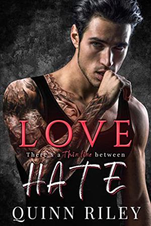 Love/Hate by Quinn Riley
