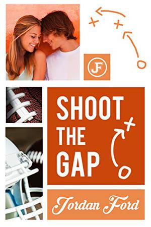 Shoot The Gap by Jordan Ford