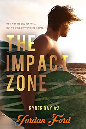 The Impact Zone by Jordan Ford