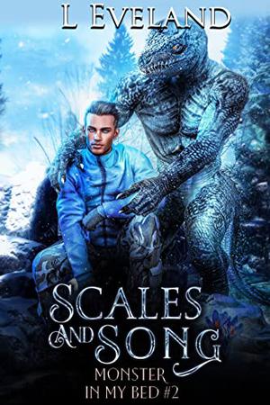 Scales and Song (Monster in My Bed #2)