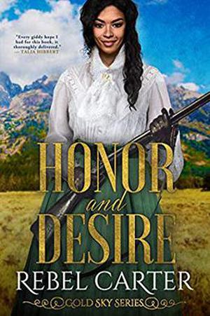 Honor and Desire (Gold Sky #3)