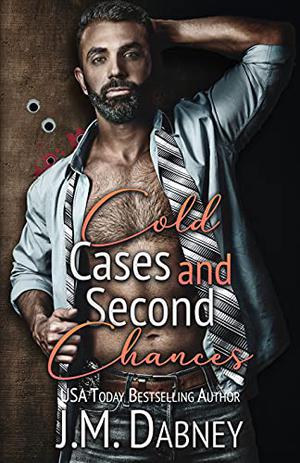 Cold Cases and Second Chances (Cold Case Unit #1)