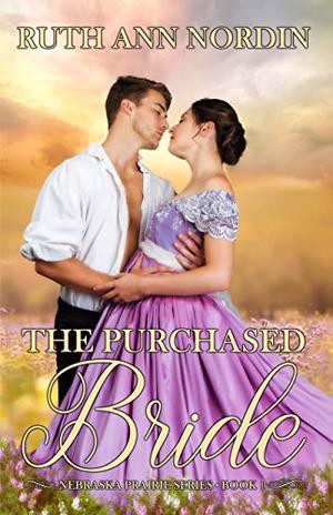 The Purchased Bride (Nebraska Prairie #1)