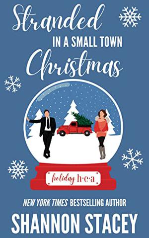 Stranded in a Small Town Christmas by Shannon Stacey