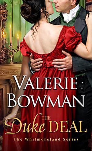 The Duke Deal (The Whitmorelands #1)