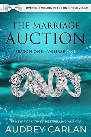 The Marriage Auction: Season One, Volume One (The Marriage Auction #1)