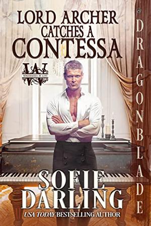 Lord Archer Catches a Contessa (Windermeres in Love #2)