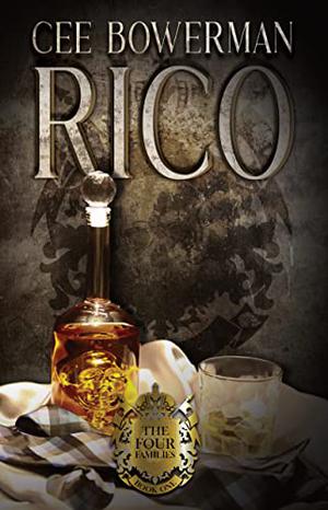 Rico: The Four Families: Romano by Cee Bowerman