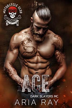 Ace (Dark Slayers MC #15)