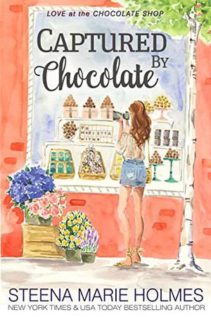 Captured by Chocolate (Love at the Chocolate Shop #11)