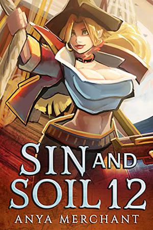 Sin and Soil 12 (Sin and Soil #12)