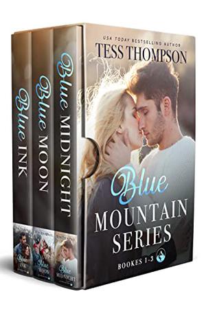 The Blue Mountain Series, Volumes 1-3: Blue Midnight / Blue Moon / Blue Ink (Blue Mountain #1-3)