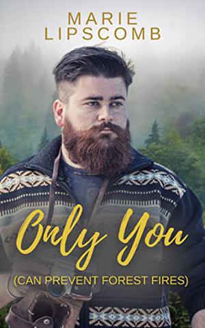 Only You by Marie Lipscomb