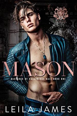 Mason (Bastards of Bainbridge Hall #1)
