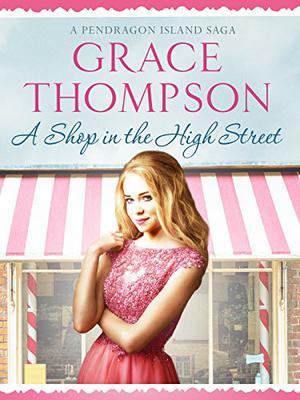 A Shop in the High Street by Grace Thompson