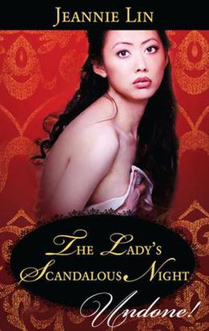 The Lady's Scandalous Night (Tang Dynasty #2.5)