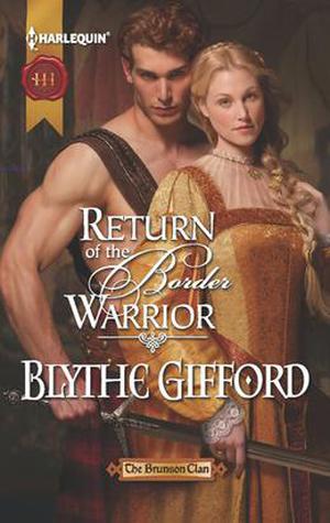 Return of the Border Warrior (Brunson Clan Trilogy #1)