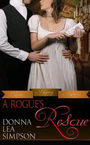 A Rogue's Rescue by Donna Lea Simpson
