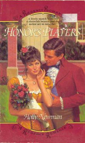Honor's Players (Regency Trilogy #1)