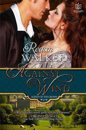 Against the Wind by Regan Walker