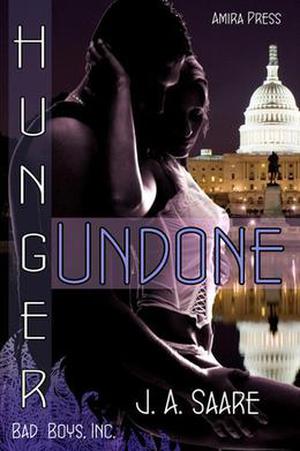 Hunger Undone by J.A. Saare