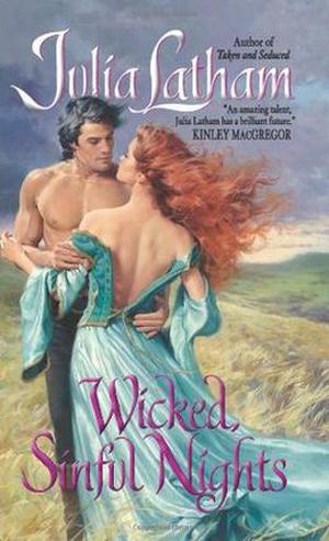 Wicked, Sinful Nights by Julia Latham