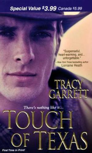 Touch of Texas by Tracy Garrett
