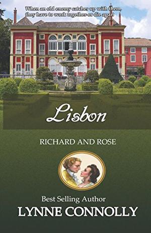 Lisbon: Richard and Rose (Richard and Rose #8)