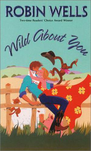 Wild about You by Robin Wells