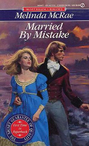 Married by Mistake by Melinda McRae