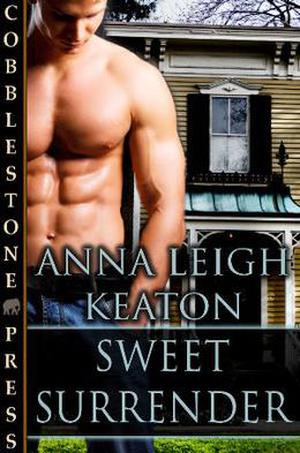 Sweet Surrender by Anna Leigh Keaton